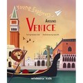 Young Explorers Around Venice