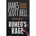 Romeo's Rage