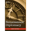 Renaissance Diplomacy
