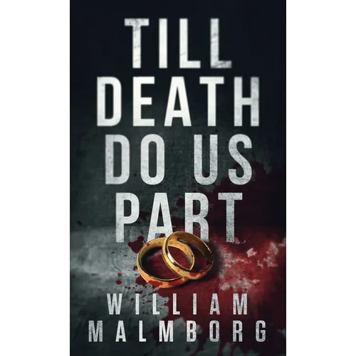Till Death Do Us Part