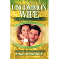 The Uncommon Wife