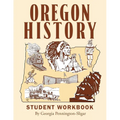 Oregon History: Student Workbook