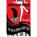 Cat in a Zebra Zoot Suit: A Midnight Louie Mystery