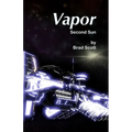 Vapor: Second Sun