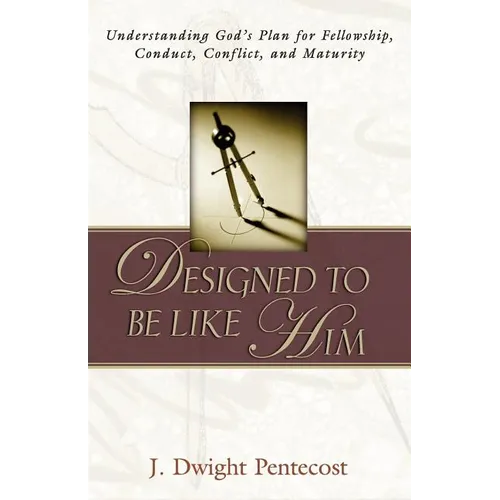 Designed to be Like HIm