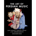 The Art of Persian Music