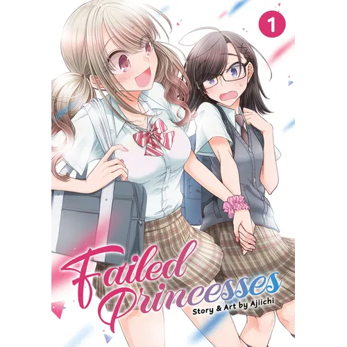 Failed Princesses Vol. 1