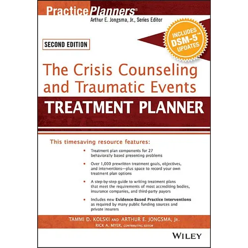 The Crisis Counseling and Traumatic Events Treatment Planner, with Dsm-5 Updates, 2nd Edition