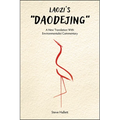 Laozi's Daodejing: A New Translation with Environmentalist Commentary