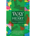 By Way of the Heart: The Seasons of Faith
