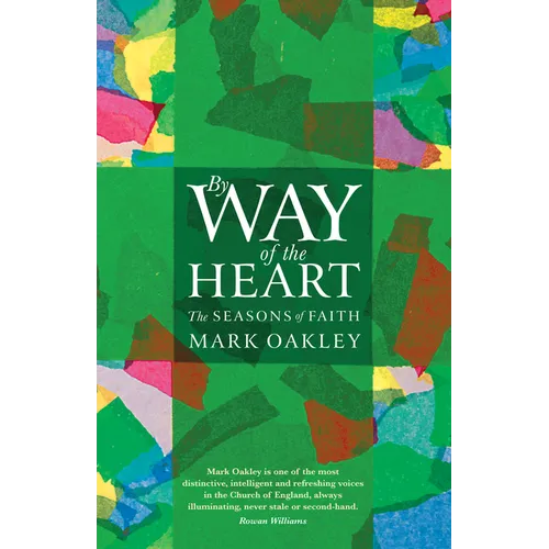 By Way of the Heart: The Seasons of Faith