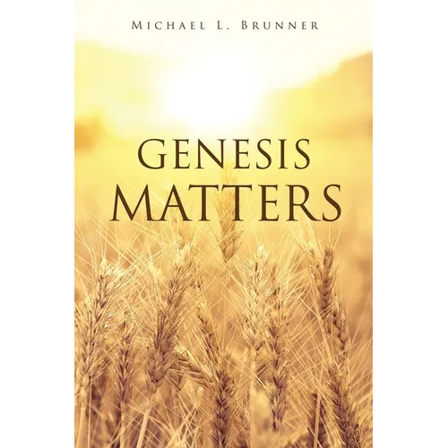 Genesis Matters