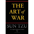 The Art of War (Chiron Academic Press - The Original Authoritative Edition)