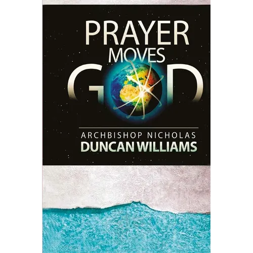 Prayer Moves God