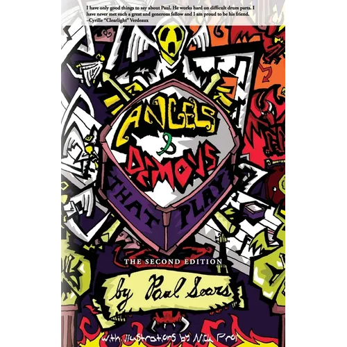 Angels and Demons that Play: The Second Edition