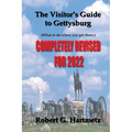 The Visitor's Guide to Gettysburg: What To Do When You Get There