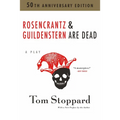 Rosencrantz and Guildenstern Are Dead