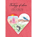 Trilogy of Love