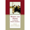 Women and Power in Native North America