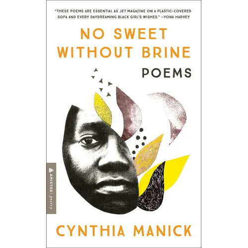 No Sweet Without Brine: Poems