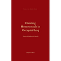 Hunting Homosexuals in Occupied Iraq