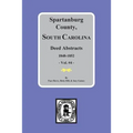 Spartanburg County, South Carolina Deeds, 1848-1852, Vol. #4