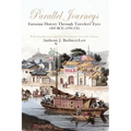 Parallel Journeys: Eurasian History Through Travelers' Eyes (400 BCE-1936 CE)