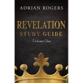 Revelation Study Guide (Volume 1): An Expository Analysis of Chapters 1-13