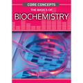 The Basics of Biochemistry