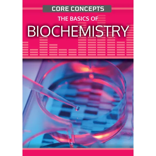 The Basics of Biochemistry