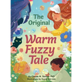 The Original Warm Fuzzy Tale