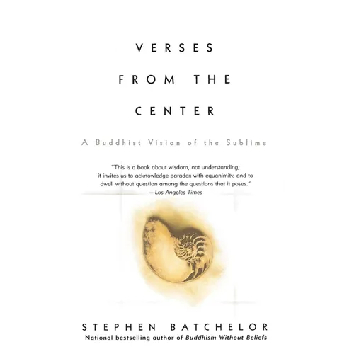 Verses from the Center: A Buddhist Vision of the Sublime