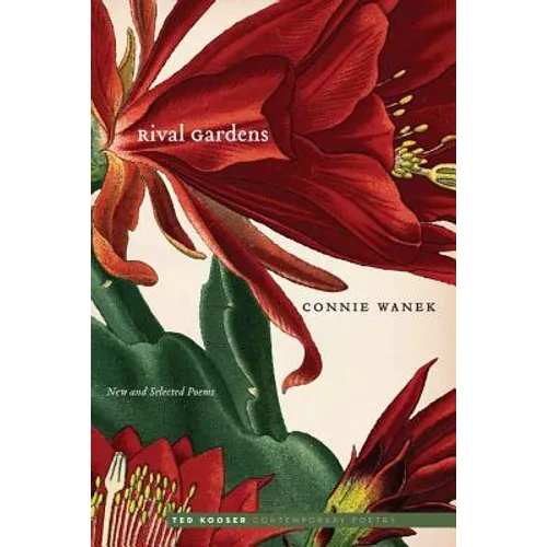 Rival Gardens: New and Selected Poems