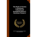 The Works of Orestes A. Brownson, Collected and Arranged by Henry F. Brownson Volume 4