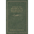 Lives Of The Signers Of The Declaration Of Independence