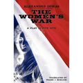 The Women's War: A Play in Five Acts