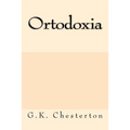 Ortodoxia (Spanish Edition)