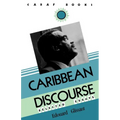 Caribbean Discourse: Selected Essays