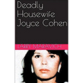 Deadly Housewife Joyce Cohen