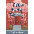 Throw Away the Key