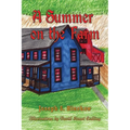 A Summer on the Farm