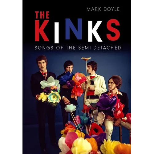 The Kinks: Songs of the Semi-Detached