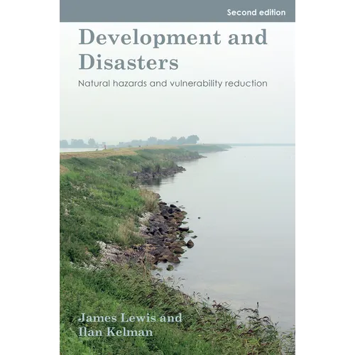 Development and Disasters: Natural hazards and vulnerability reduction