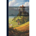 The Ring And The Fire