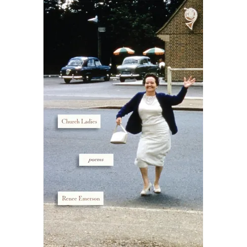 Church Ladies: Poems