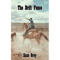 The Drift Fence