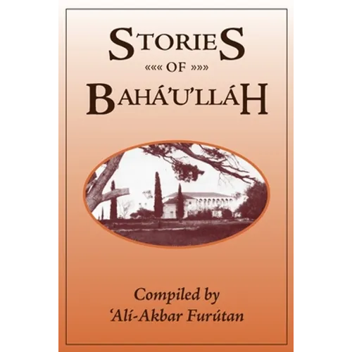 Stories of Baha'u'llah