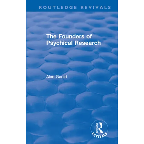 The Founders of Psychical Research