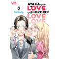 Ayaka Is in Love with Hiroko! Volume 2