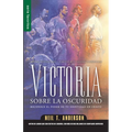 Victoria Sobre La Oscuridad - Serie Favoritos: Reconoce El Poder de Tu Identidad En Cristo